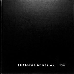 "Problems Of Design" 1957 NELSON, George