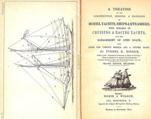 "Model Yacht Building & Sailing" 1883 BIDDLE, Tyrrel E.