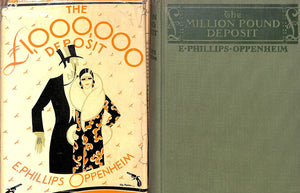 "The £1,000,000 Deposit" E. Phillips Oppenheim