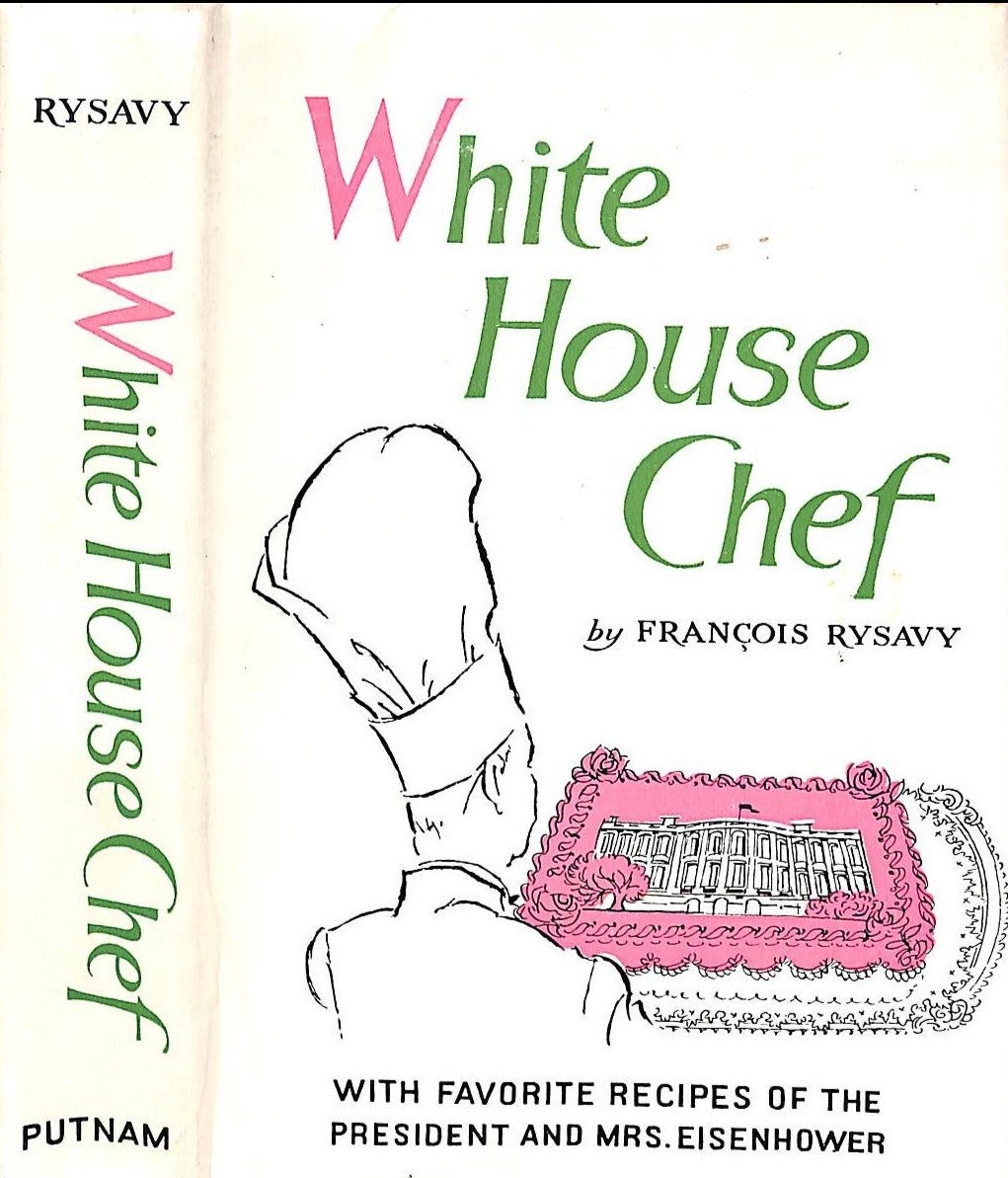 "White House Chef" 1957 RYSAVY, Francois