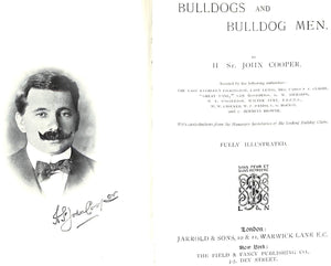 "Bull Dogs And Bulldog Men" 1905 COOPER, H. St. John