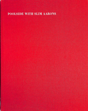 "Poolside with Slim Aarons" NORWICH, William [Introduction] (SOLD)