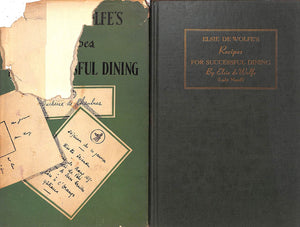 "Elsie de Wolfe's Recipes For Successful Dining" 1947 WOLFE, Elsie de (SIGNED)