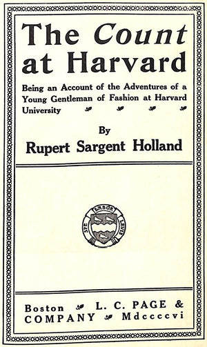 "The Count At Harvard" 1906 HOLLAND, Rupert Sargent (SOLD)