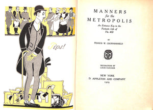 "Manners For The Metropolis" 1909 CROWNINSHIELD, Francis W.