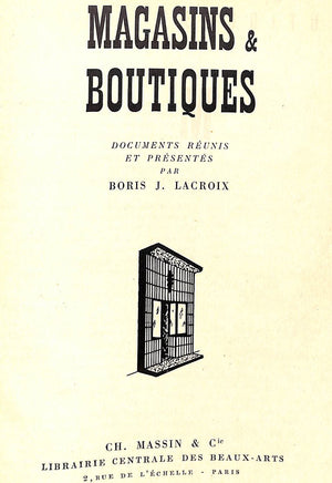 "Magasins & Boutiques" LACROIX, Boris J.