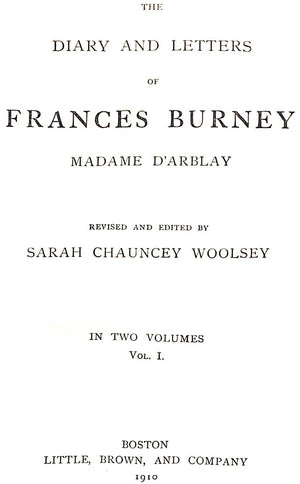 "The Diary And Letters Of Frances Burney Madame D'Arblay: Volumes I & II" 1910 BURNEY, Frances (SOLD)