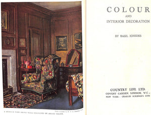 "Colour And Interior Decoration" 1926 IONIDES, Basil (SOLD)