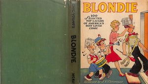 "Blondie: 100 Selected Top-Laughs of America's Best Loved Comics" CONNOLLY, J.V. YOUNG, Chic