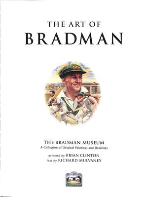 "The Art Of Bradman" 2003 MULVANEY, Richard