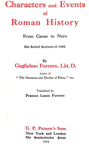 "Characters And Events Of Roman History: From Caesar to Nero" 1909 FERRERO, Guglielmo (SOLD)