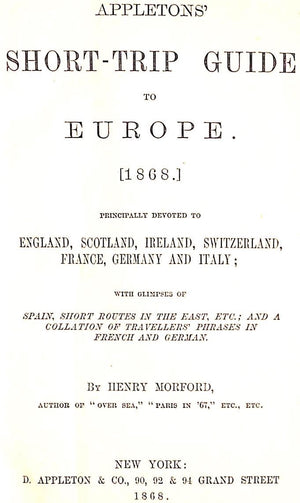 "Appletons' Short-Trip Guide To Europe" 1868 MORFORD, Henry