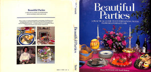 "Beautiful Parties: A Practical Guide to Entertaining" McDermott, Diana