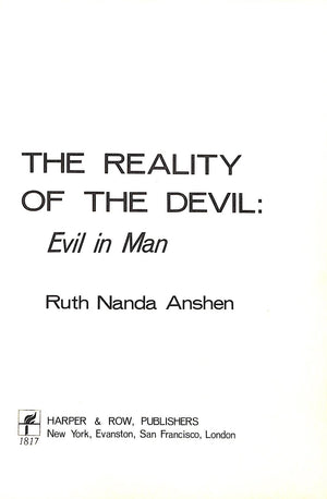 "The Reality Of The Devil: Evil In Man" 1972 ANSHEN, Ruth Nanda