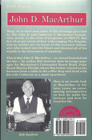 "John D. MacArthur: A View From The Bar (A Memoir)" SANFORD, Bob