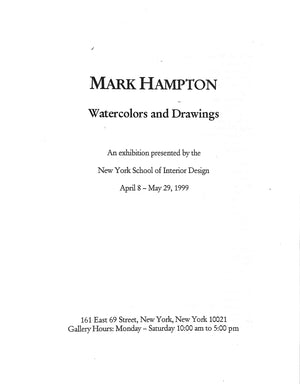 "Mark Hampton: Watercolors and Drawings" 1999