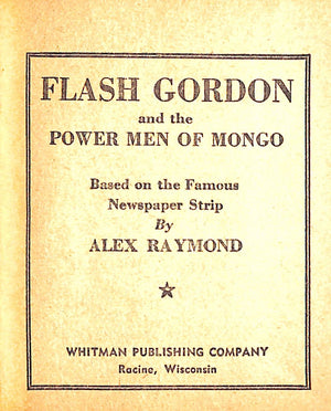 "Flash Gordon And The Power Men Of Mongo" 1943 RAYMOND, Alex