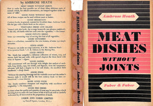 "Meat Dishes Without Joints" HEATH, Ambrose