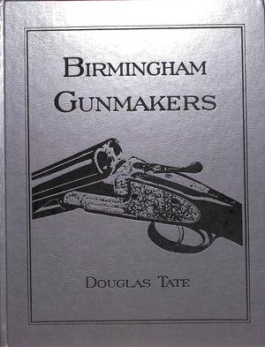 "Birmingham Gunmakers" 1997 TATE, Douglas