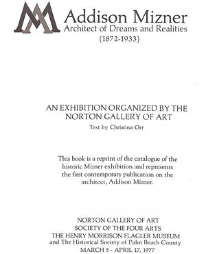 "Addison Mizner: Architect of Dreams and Realities" 1977
