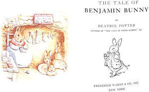 "The Tale Of Benjamin Bunny" 1932 POTTER, Beatrix (SOLD)