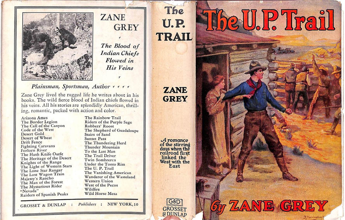 "The U.P. Trail" 1918 GREY, Zane
