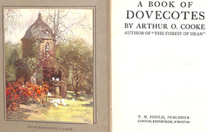 "A Book of Dovecotes" 1920 COOKE, Arthur O.