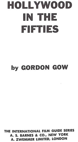 "Hollywood In The Fifties" 1971 GOW, Gordon (SOLD)