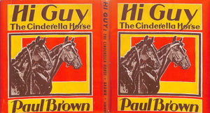 "Hi Guy: The Cinderella Horse" 1944 BROWN, Paul