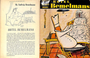 "Hotel Bemelmans" 1946 BEMELMANS, Ludwig (SOLD)