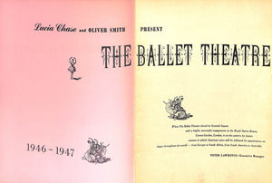"The Ballet Theatre 1946-1947" w/ Decorations By Cecil Beaton