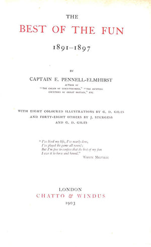 "The Best Of The Fun 1891-1897" 1903 PENNELL-ELMHIRST, Captain E.