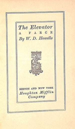 "The Elevator" 1885 HOWELLS, W.D.