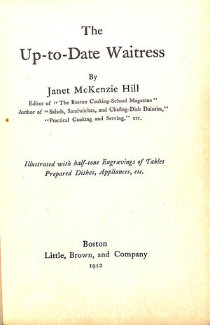 "The Up-To-Date Waitress" 1912 HILL, Janet McKenzie