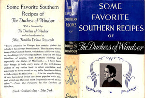 "Some Favorite Southern Recipes of The Duchess of Windsor" 1942 (SOLD)