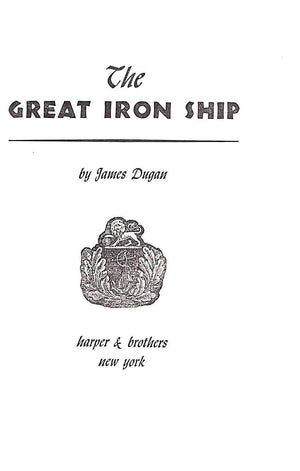 "The Great Iron Ship" 1953 DUGAN, James