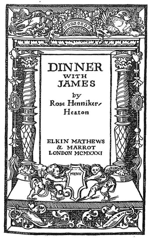 "Dinner with James" HEATON, Rose Henniker