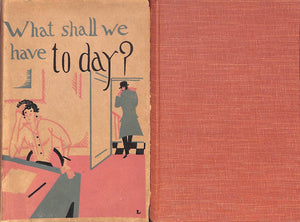 "What Shall We Have Today?" BOULESTIN, X. Marcel