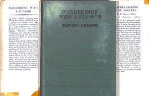 "Wanderings With A Fly-Rod" 1938 DURAND, Edward