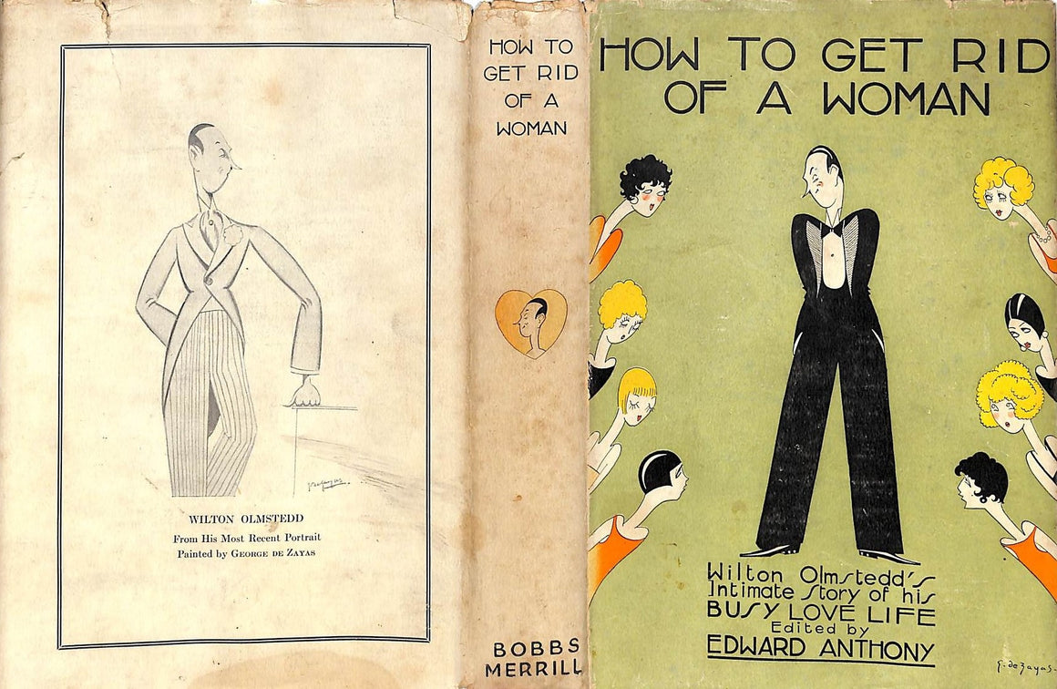 "How To Get Rid Of A Woman" 1928 ANTHONY, Edward [edited by]