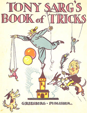 "Tony Sarg's Book Of Tricks" 1928