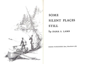 "Some Silent Places Still" 1969 LAMB, Dana S.