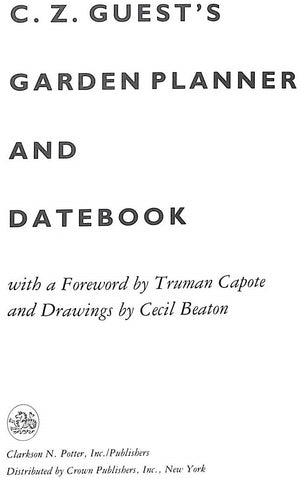 "C.Z. Guest's Garden Planner And Datebook" 1985 GUEST, C.Z.