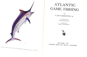 "Atlantic Game Fishing" 1937 FARRINGTON, S. Kip, Jr.