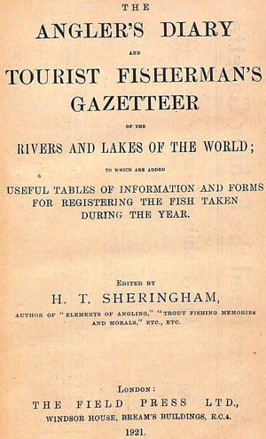 "The Angler's Diary And Tourist Fisherman's Gazetteer" 1921 SHERINGHAM, H.T.