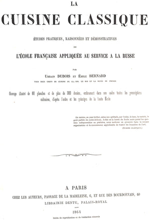 "La Cuisine Classique" 1864 BERNARD, Emile & DUBOIS, Urbain
