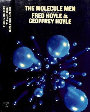 "The Molecule Men" 1971 HOYLE, Sir Fred & Geoffrey