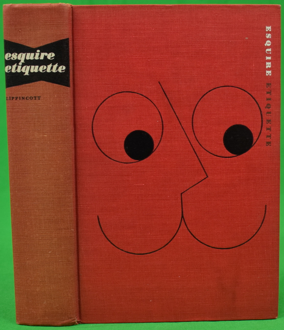 "Esquire Etiquette: A Guide To Business, Sports And Social Conduct" 1953