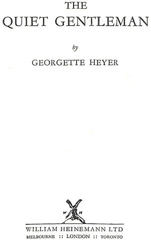 "The Quiet Gentleman" 1951 HEYER, Georgette