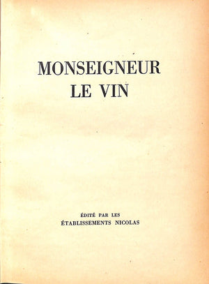 "Monseigneur Le Vin" FOREST, Louis [texte de]